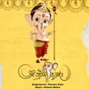 About Shree Ganeshay Namaha Song